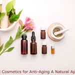 Organic Cosmetics for Anti-Aging A Natural Approach